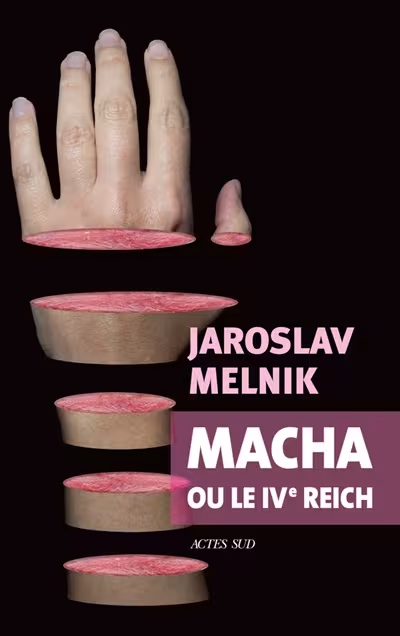 Couverture du roman Macha ou le IVe Reich de Jaroslav Melnik 